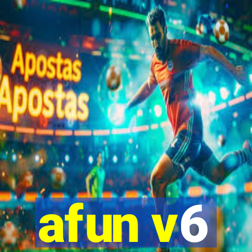 afun v6